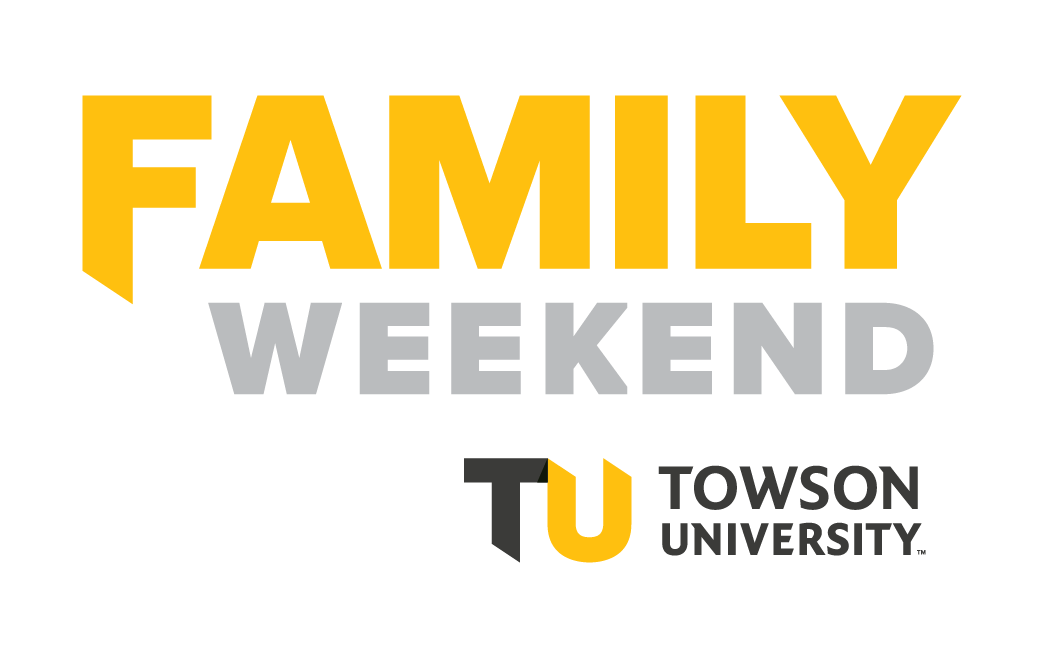 Family Weekend The Towson University Parent and Family Experience