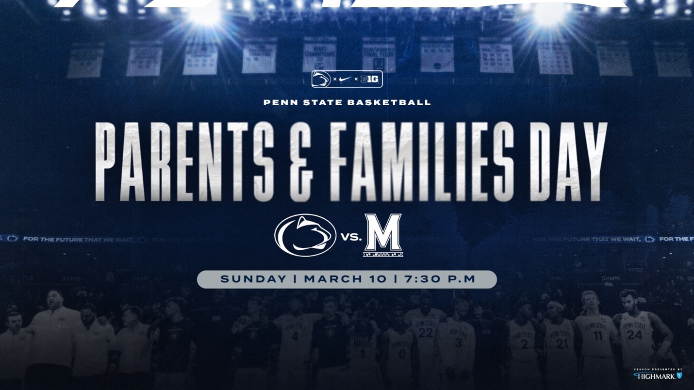 Parents and Families Day The Penn State Parent and Family Experience