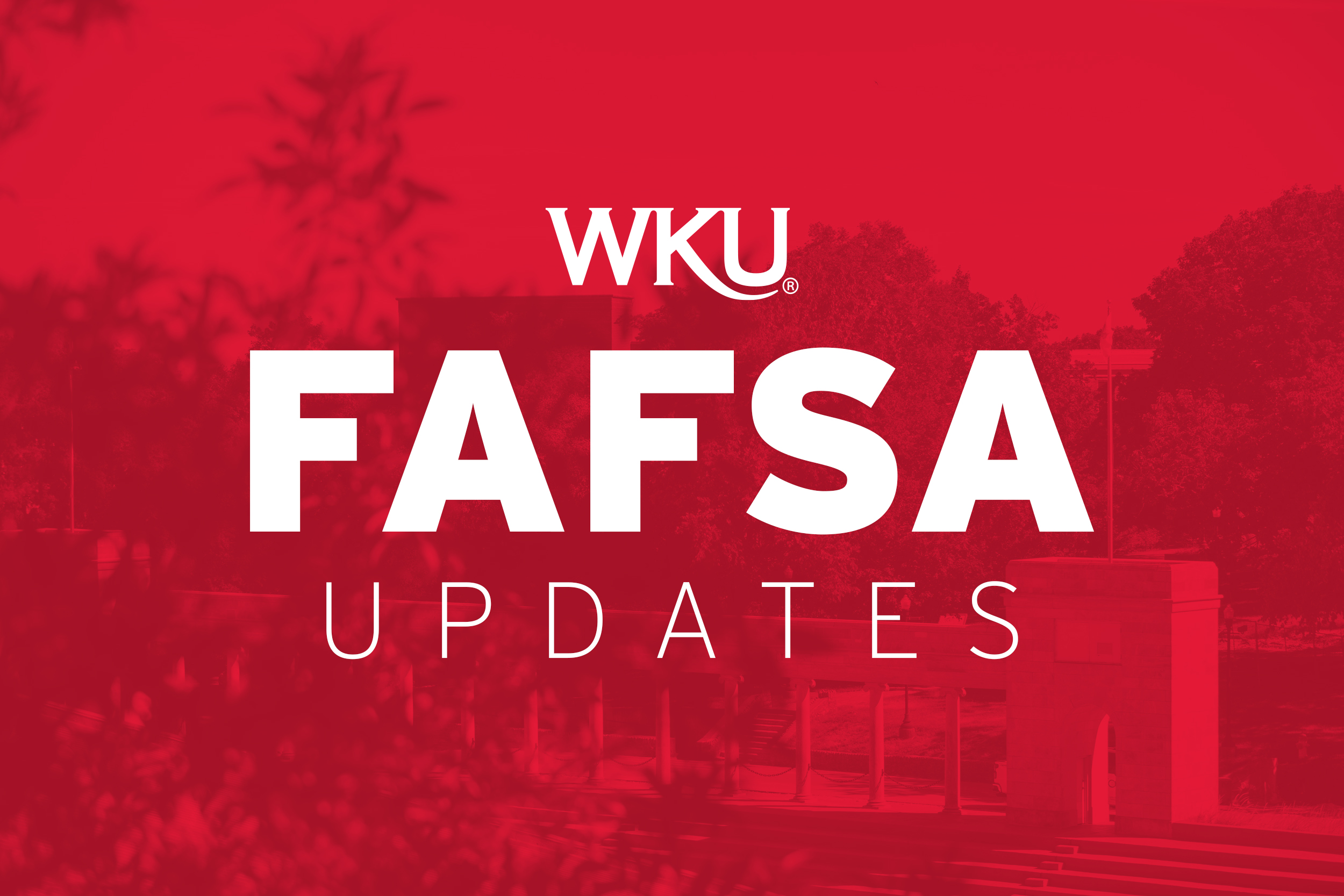 2024/2025 FAFSA & Aid Offer Updates The WKU Parent & Family Portal