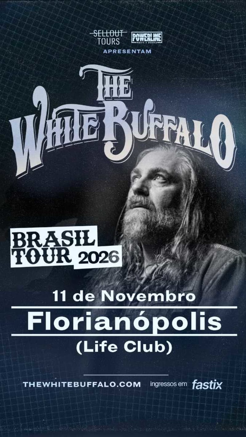 The White Buffalo @ Florianópolis - SC