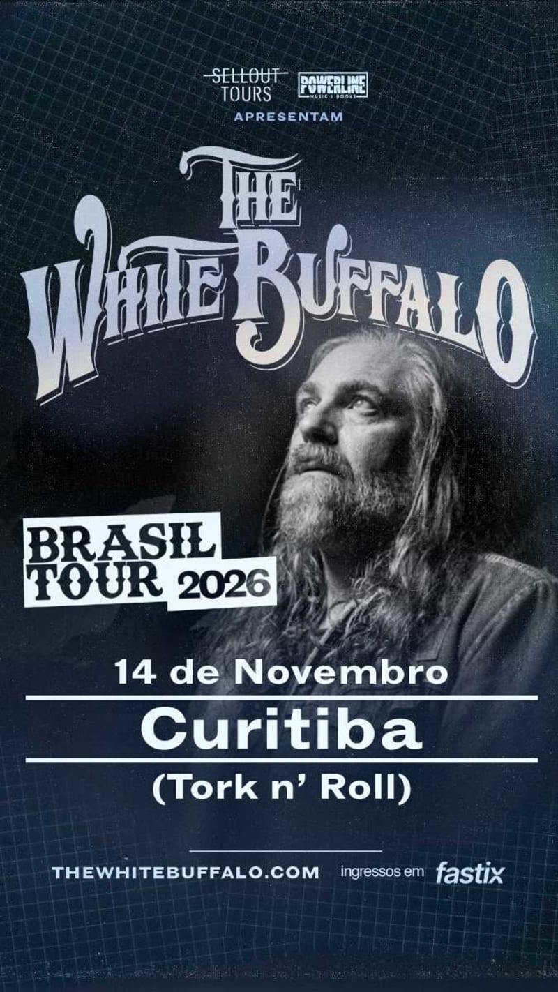 The White Buffalo @ Curitiba - PR