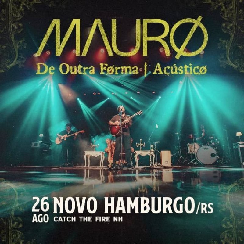 Mauro - De Outra Forma - Acústico @ Novo Hamburgo - RS