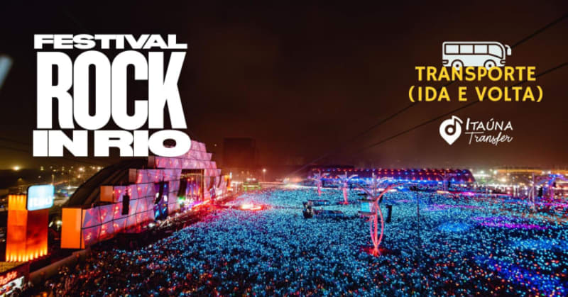 Transporte - Festival Rock Rio 2026 @ Rio De Janeiro - RJ