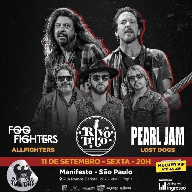 Covers: Pearl Jam - Foo Fighters + Rivotrio @ São Paulo - SP