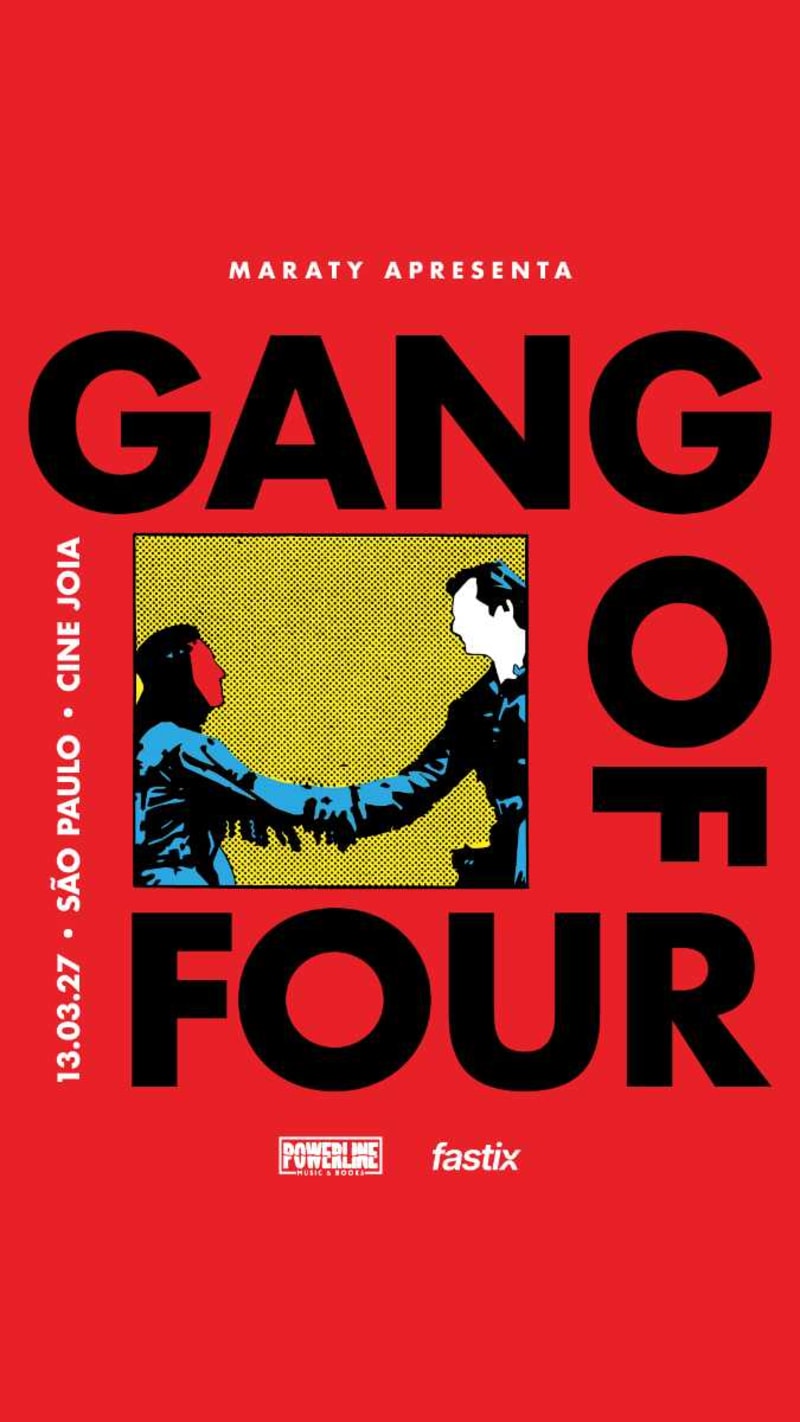 Gang of Four em São Paulo @ São Paulo - SP