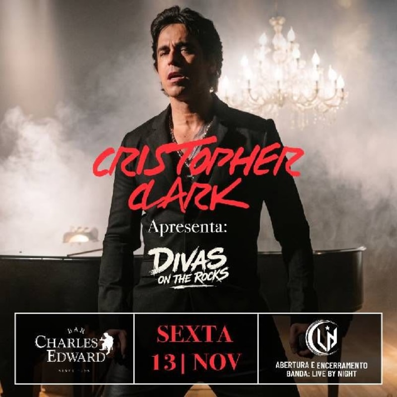 Cristopher Clark - Divas On The Rocks @ São Paulo - SP