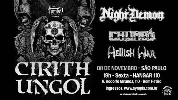 Cirith Ungol - Nightdemon - Hellish War - Chumbo @ São Paulo - SP