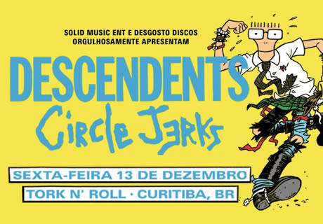 Descendents + Circle Jerks em Curitiba @ Curitiba - PR