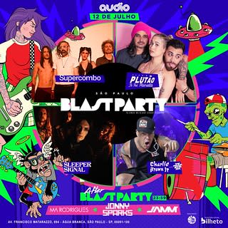 Blast Party at Audio @ São Paulo - SP