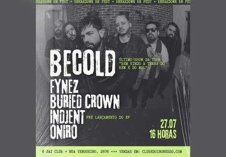 Becold, Fynez, Buried Crown, Indjent, Oniro at Jai Club @ São Paulo - SP