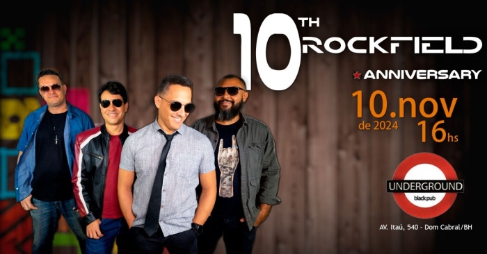 Rockfield 10th Aniversary @ Belo Horizonte - MG