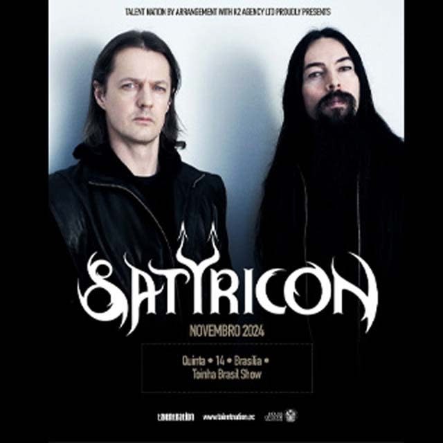 Satyricon em Brasília @ Brasília - DF