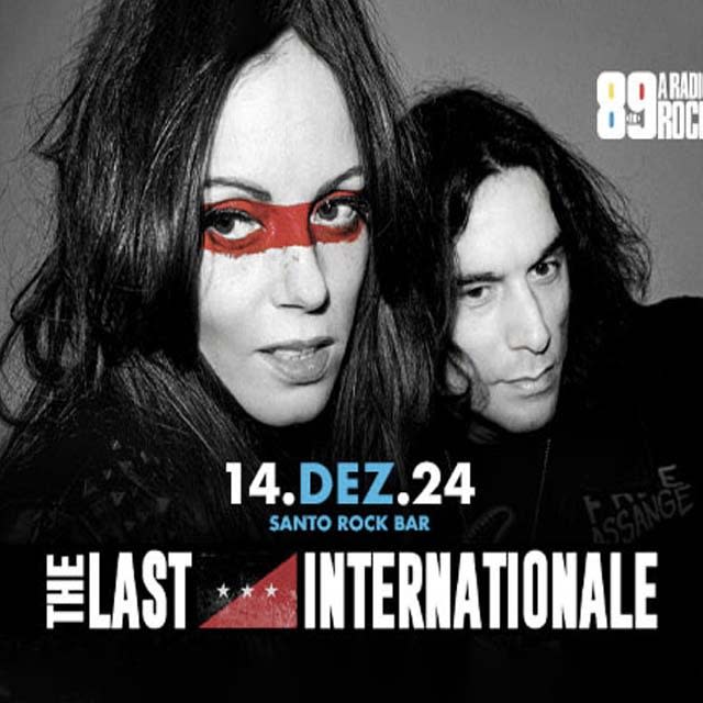 The Last Internationale @ Santo André - SP