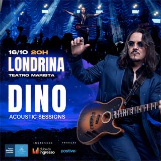 Dino Fonseca em Londrina @ Londrina - PR