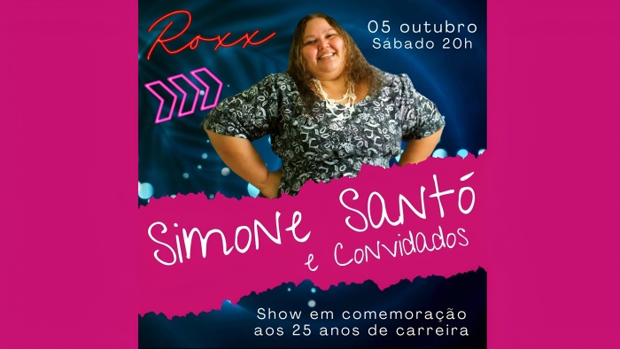 05/10 - Simone Santó + Convidados! 25 Anos De Carreira! Sucessos Do Pop, Rock, Reggae & MpB! @ São Gonçalo - RJ