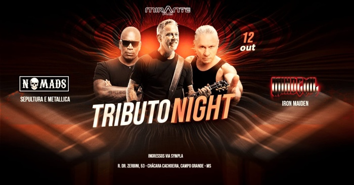 Tributo Night - Sepultura, Metallica e Iron Maiden @ Campo Grande - MS