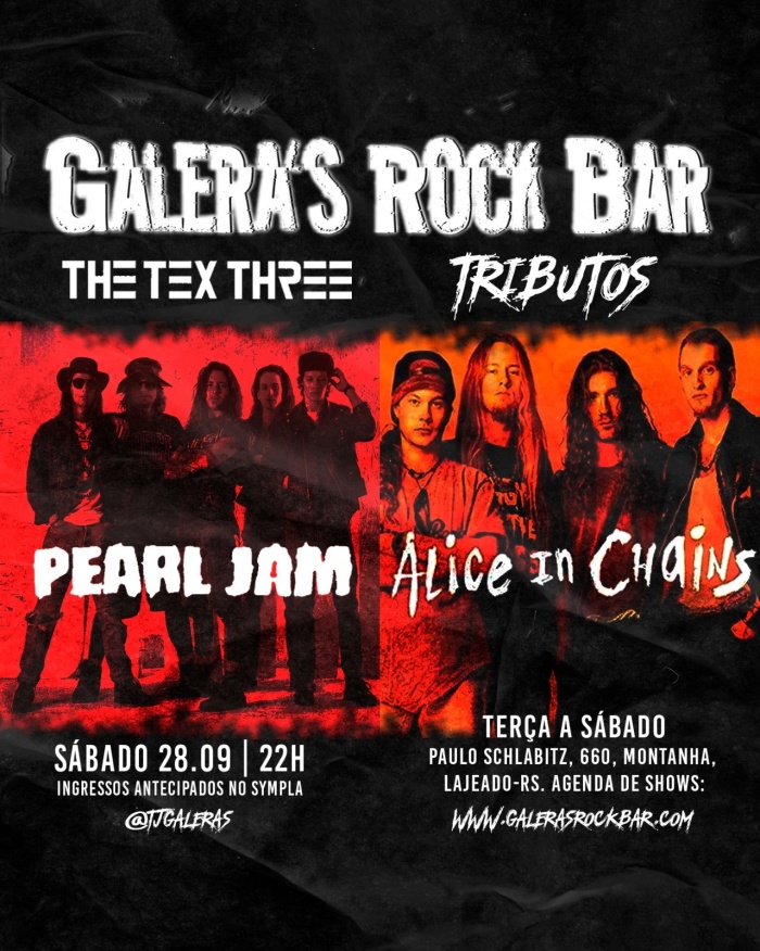 The Tex Three Tributos - Pearl Jam e Alice in Chains! @ Lajeado - RS