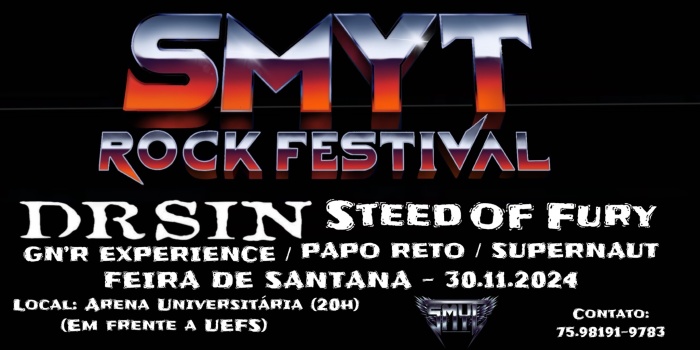 Smyt Rock Festival @ Feira De Santana - BA