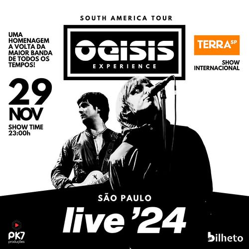 Oasis Experience @ São Paulo - SP