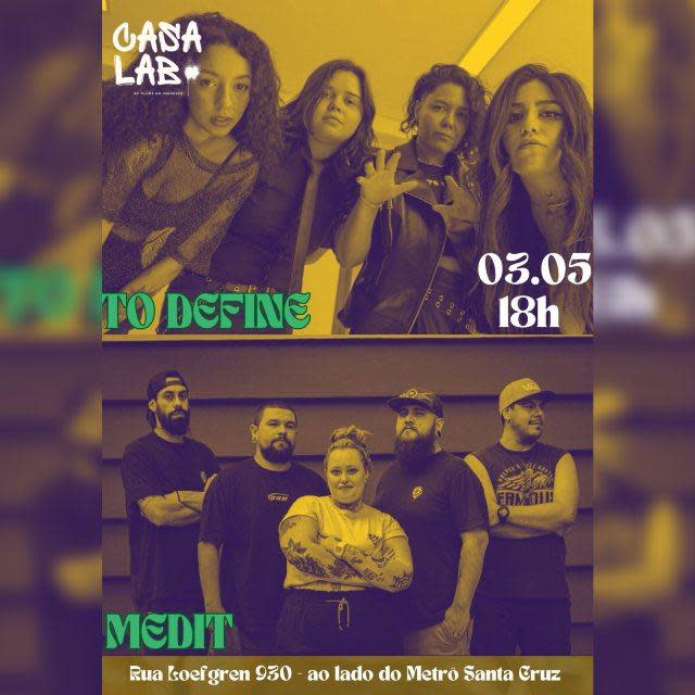 To Define e Medit na Casa Lab! @ São Paulo - SP