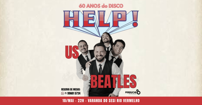 Us Beatles - 60 Anos Do Help! @ Salvador - BA