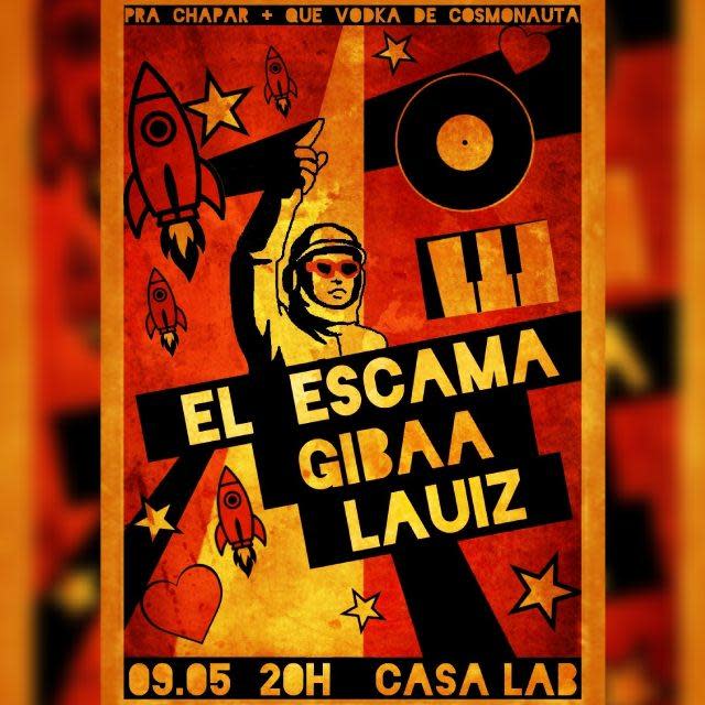 El Escama + Gibaa + Lauiz na Casa Lab @ São Paulo - SP