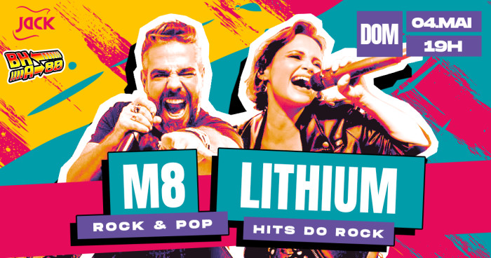 Domingo Jack! BH A 80 | M8 (Rock & Pop) + Lithium (Hits Do Rock) @ Belo Horizonte - MG