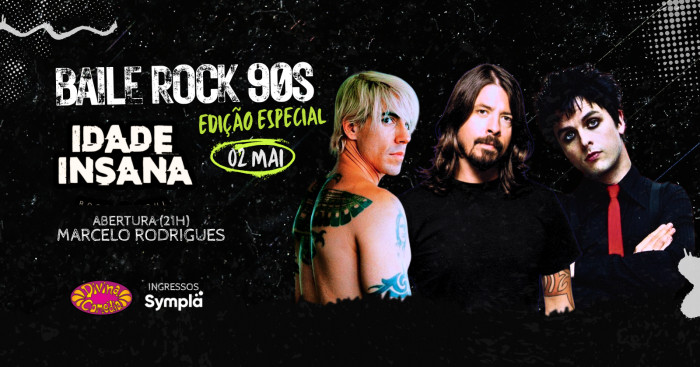 Baile Rock 90s - Edição Especial @ Porto Alegre - RS