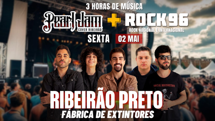 Pearl Jam Cover Ribeirão + Rock 96 na Fábrica dos Extintores @ Ribeirão Preto - SP
