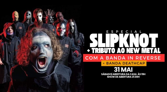 Especial Slipknot - Mais Especial New Metal @ Rio De Janeiro - RJ