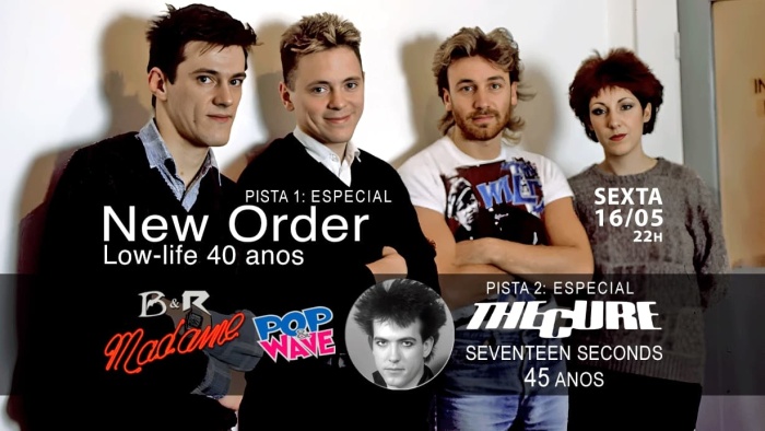 16/05 Bats E Robots + Pop E Wave - Lista De Desconto - Especial New Order E The Cure @ São Paulo - SP