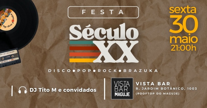 Festa Século XX @ Rio De Janeiro - RJ