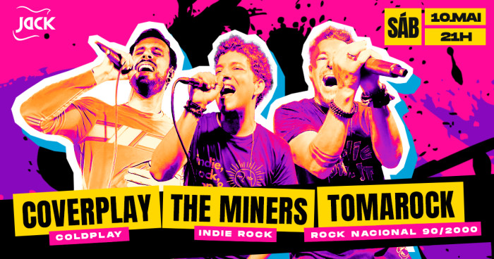 Sábado Jack! Coverplay + The Miners + Tomarock @ Belo Horizonte - MG