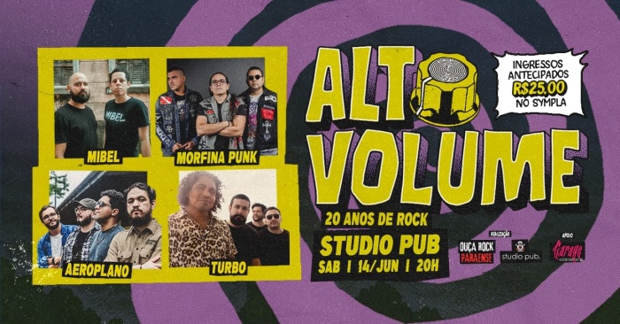 Alto Volume – 20 Anos De Rock @ Belém - PA