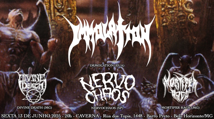 Immolation - NervoChaos - Divine Death - Mortifer Rage @ Belo Horizonte - MG