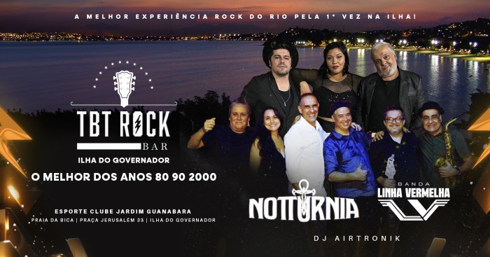 Tbt Rock Bar Ilha Do Governador | Banda Notturnia + Banda Linha Vermelha @ Rio De Janeiro - RJ