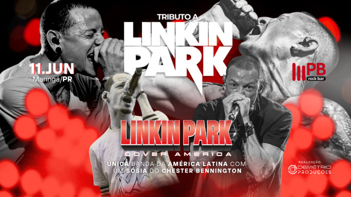 Tributo Ao Linkin Park Com A Banda Linkin Park Cover América @ Maringá - PR