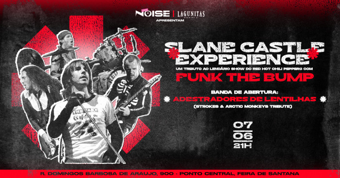Slane Castle Experience @ Feira De Santana - BA