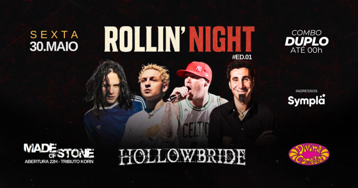 Rollin' Night #01 - Hollowbride @ Porto Alegre - RS