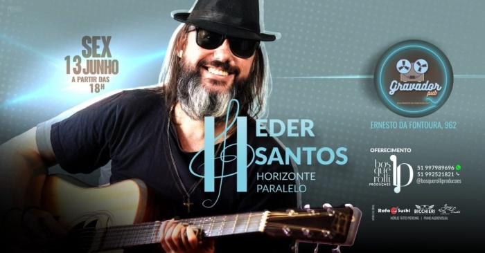 Eder Santos e Horizonte Paralelo @ Porto Alegre - RS