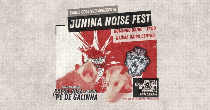 Junina Noise Fest @ Florianópolis - SC