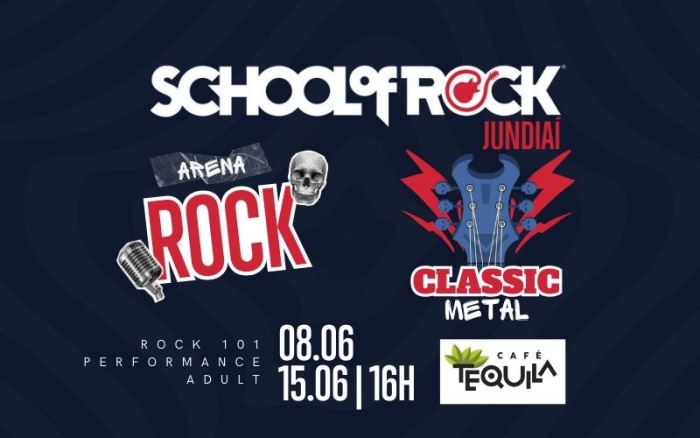 School of Rock Jundiaí | Arena Rock e Classic Metal @ Jundiaí - SP