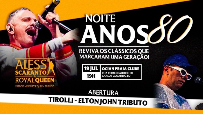 Noite Anos 80 - Tributo ao Queen e Elton John @ Praia Grande - SP