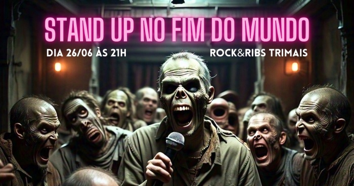 Stand Up No Fim Do Mundo @ São Paulo - SP