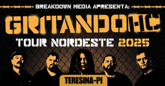 Gritando Hc Em Teresina-Pi |Tour Nordeste 2025 @ Teresina - PI