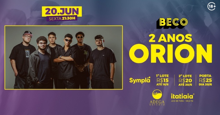 2 Anos Orion - Beco @ Juiz De Fora - MG