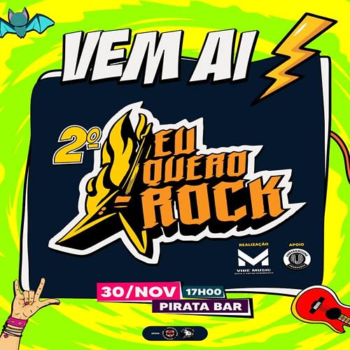 Eu Quero Rock - 2ª Edição @ Fortaleza - CE