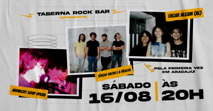 Sérgio Sacra e a Páscoa + Lugar Algum + Midnight Soup Opera @ Aracaju - SE