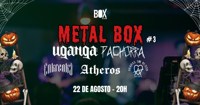 Metal Box #3 - O Underground Chama! @ Blumenau - SC