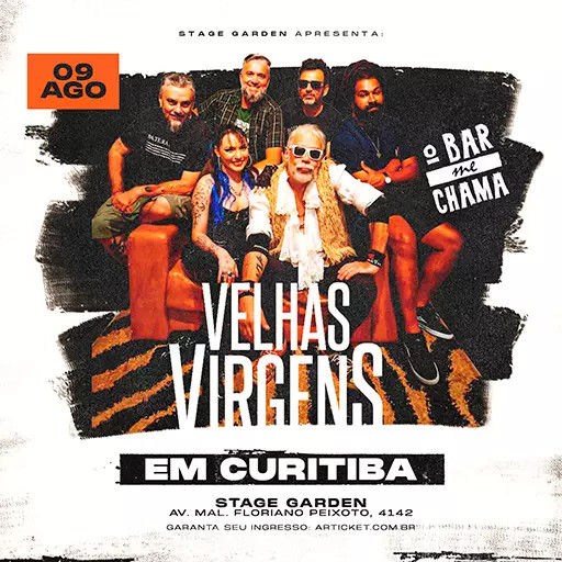 Velhas Virgens Em Curitiba @ Curitiba - PR